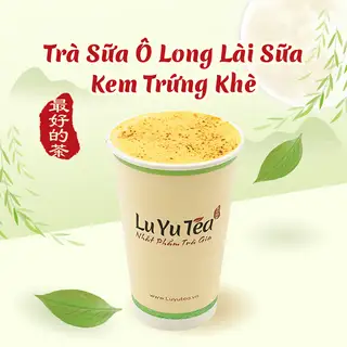 Trà Sữa Ô Long Lài Sữa Kem Trứng Khè - 45.000 ₫ tại Lu Yu Tea - Trà Sữa Đài Loan Pha Máy Đậm Vị - Xô Viết Nghệ Tĩnh