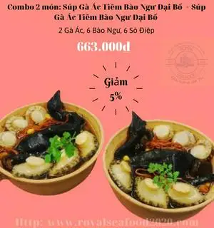 combo2 món -súp bào ngư tiềm gà ác đại bổ+súp bào ngư tiềm gà ác đại bổ  - 663.000 ₫ tại Royal Seafood - Súp Bào Ngư, Vi Cá & Hải Sâm Đại Bổ - Đường Số 1