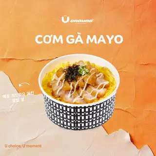 Cơm gà mayo - 63.000 ₫ tại U Ground - Mỳ Cay, Gà Rán & Trà Sữa - Nguyễn Văn Luông