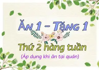 Ăn 1-Tặng 1 ( Thứ 2 hàng tuần khi dùng món tại quán) - 1.000 ₫ tại Bún Đậu Mắm Tôm Ba Anh Em - 42 Nguyễn Gia Trí
