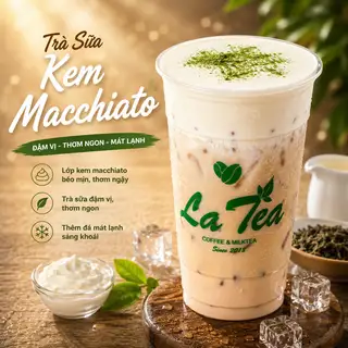 Trà Sữa Kem Macchiato - 39.000 ₫ tại Trà Sữa LaTea - Nguyễn Kiệm
