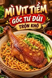 Hình ảnh Mì Vịt Tiềm Trộn Khô - Gốc Tư Đùi