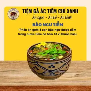 Bào Ngư Tiềm Thuốc Bắc - 230.000 ₫ tại Gà Ác Tiềm Chỉ Xanh - Điện Biên Phủ