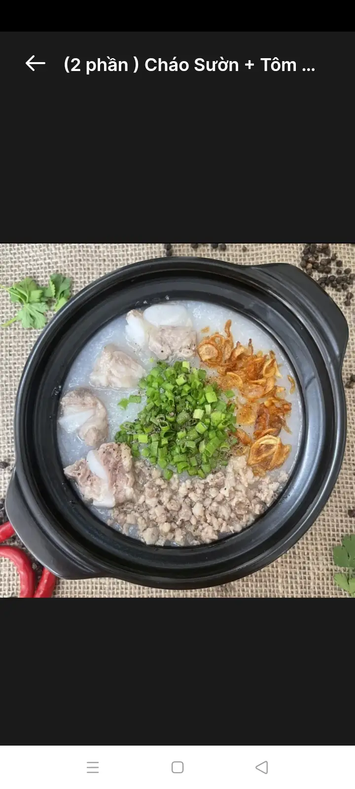 Cháo sườn + Bò Bằm - 125.000 ₫ tại Cháo Sườn, Cháo Ếch & Bò Bằm - Phan Văn Trị