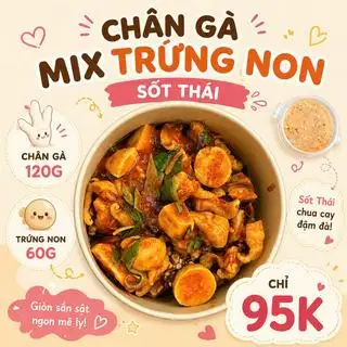 Hình ảnh 120gam Chân Gà Mix 60gam Trứng Non Sốt Thái