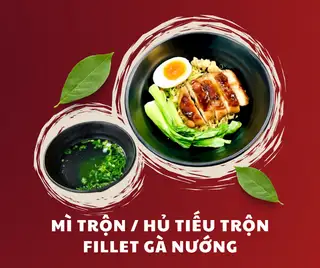 MÌ/ HỦ TIẾU TRỘN FILLET GÀ NƯỚNG - 70.000 ₫ tại Mì Trộn Bò Xào - Phan Văn Hân