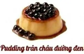 Pudding trân châu đường đen - 15.000 ₫ tại Smile - Cacao, Matcha & Trà - Hồ Hảo Hớn