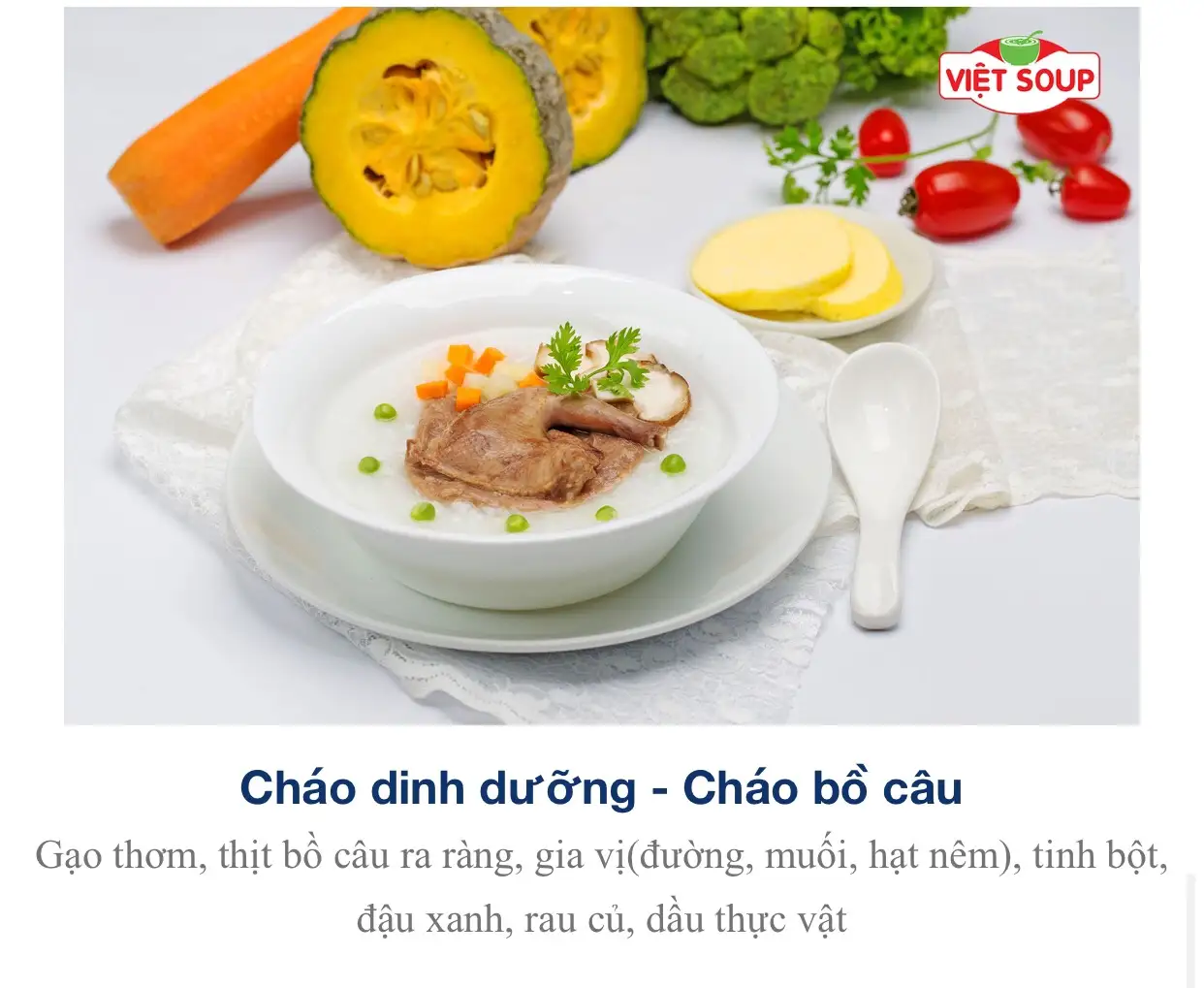 Cháo bồ câu hầm đậu đỏ - 40.000 ₫ tại Cháo Dinh Dưỡng Việt Soup - Sinco