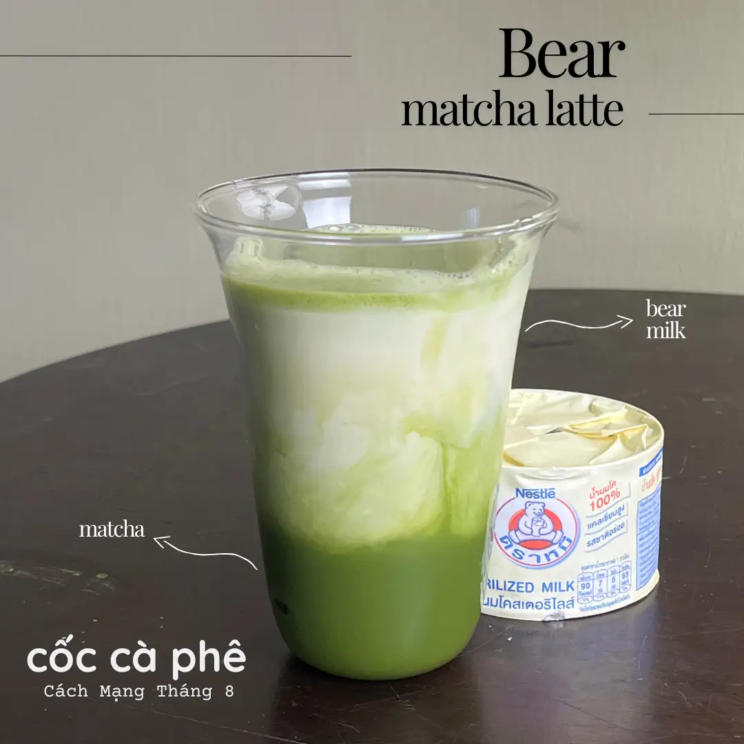 Matcha sữa gấu	Thái - 51.000 ₫ tại Cốc Cà Phê - Matcha Latte - Cách Mạng Tháng 8