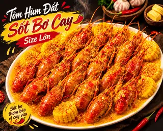 Hình ảnh Size Lớn - Tôm Hùm Đất Sốt Bơ Cay - Bắp
