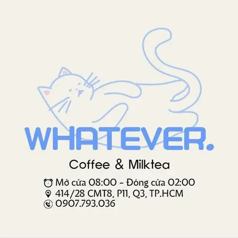 Hình ảnh Whatever - Coffee & Milktea - Cách Mạng Tháng 8