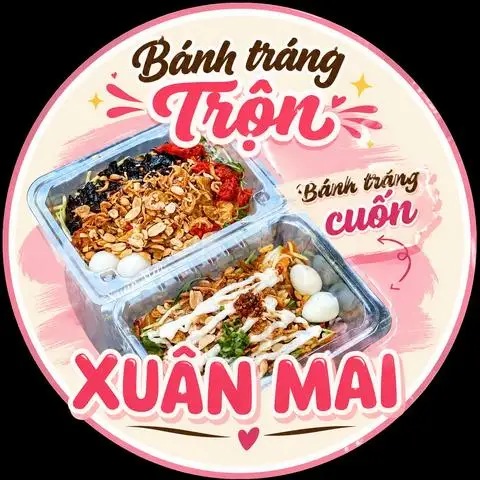 Xuân Mai - Bánh Tráng Trộn & Bánh Tráng Cuốn - Cách Mạng Tháng 8 - Ăn vặt gần bạn