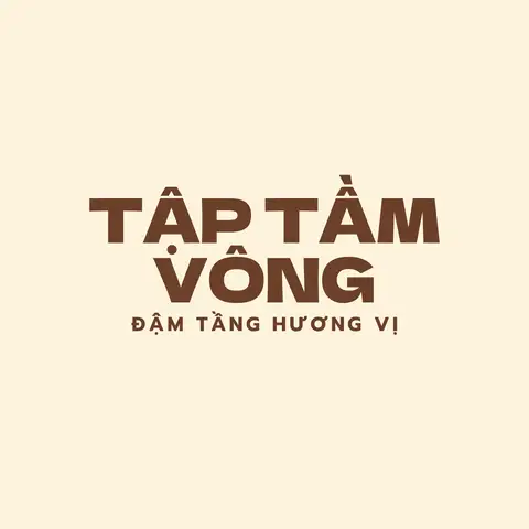 Hình ảnh Tập Tầm Vông - Đậm Tầng Hương Vị - Trương Định