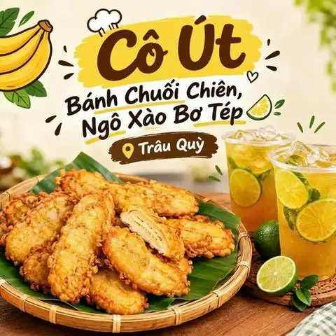 Hình ảnh Cô Út - Bánh Chuối Chiên & Ngô Xào Bơ Tép - Trâu Quỳ