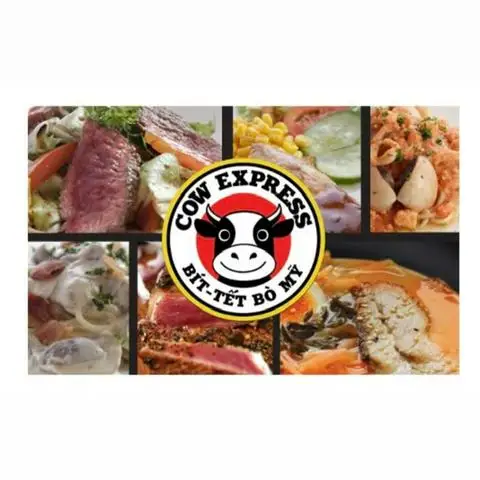 Cow Express - Beefsteak, Mì Ý & Salad - Cao Thắng - Ẩm thực quốc tế gần bạn