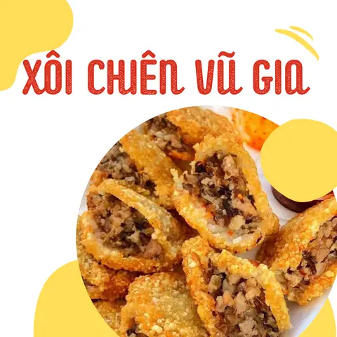 Xôi Chiên Vũ Gia - Bánh Mì/Xôi gần bạn