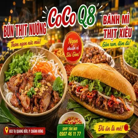 CoCo Q8 - Bánh Mì Thịt Nường & Bún Thịt Nướng - Tạ Quang Bửu - Bún/Phở/Mỳ/Cháo gần bạn