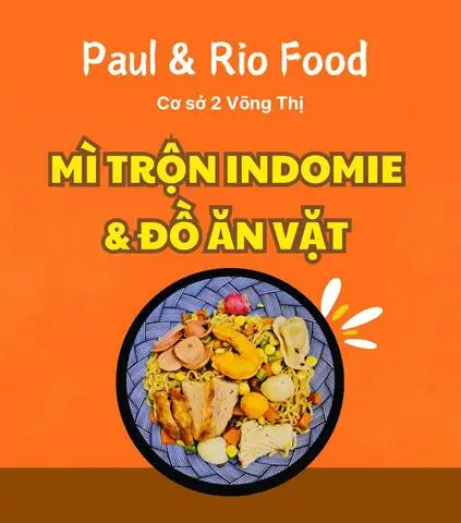 Hình ảnh Paul & Rio Food - Mì Trộn Indomie & Đồ Ăn Vặt - Võng Thị