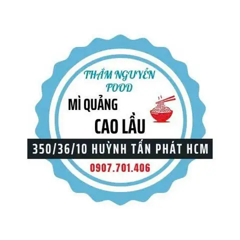 Thắm Nguyễn - Mỳ Quảng, Cao Lầu & Cơm Trưa Văn Phòng - Huỳnh Tấn Phát - Bún/Phở/Mỳ/Cháo gần bạn
