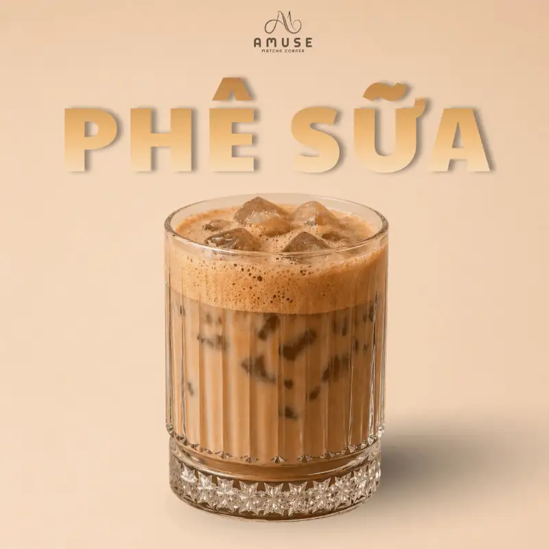 CÀ PHÊ SỮA - 36.000 ₫ tại AMUSE MATCHA CORNER - Ngô Tất Tố