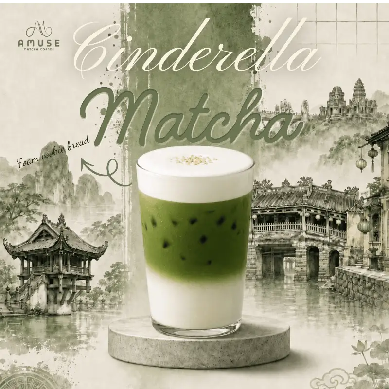 CINDERELLA MATCHA (Signature) - 68.000 ₫ tại AMUSE MATCHA CORNER - Ngô Tất Tố