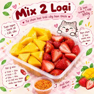 Hình ảnh Mix 2 loại trái cây tự chọn