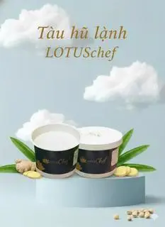Hình ảnh Tàu Hũ Lạnh LOTUSchef