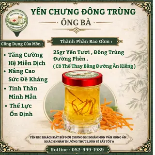 Hình ảnh {Ông Bà Mã 3} Yến Chưng Tươi Nóng Hoa Đông Trùng - Bồi Bổ Sức Khoẻ - Thể Lực Ổn Định ( 1 Hũ 100ml )