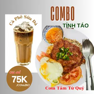 Hình ảnh COMBO TỈNH TÁO: CƠM TẤM TỨ QUÝ + 01 Ly Cà Phê Sữa Pha Phin truyền thống