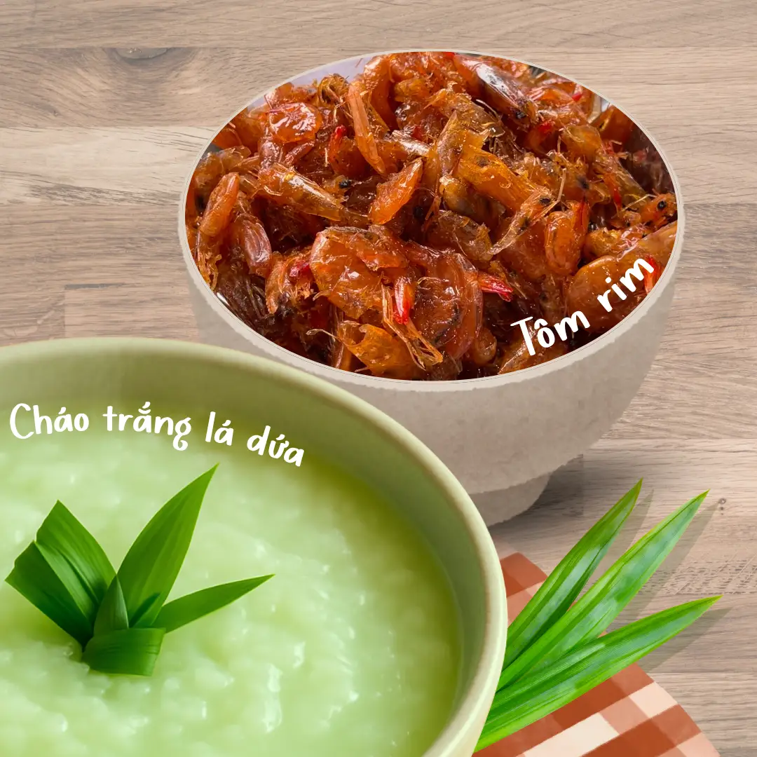 Hình ảnh Cháo Trắng Lá Dứa + Tôm Rim