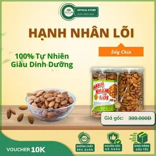 Hình ảnh HẠT HẠNH NHÂN RANG SẤY CHÍN TÁCH VỎ NGUYÊN VỊ