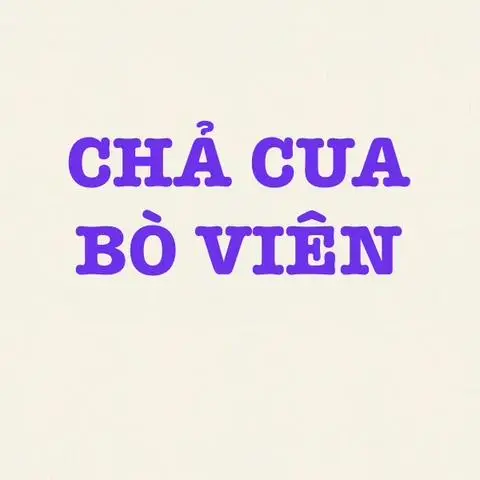 Hình ảnh BÚN - CHẢ CUA, BÒ VIÊN