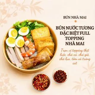 Hình ảnh ⭐ BÚN NƯỚC TƯƠNG ĐẶC BIỆT FULL TOPPING NHÀ MAI