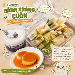 Hình ảnh Combo 1 bánh tráng cuốn + 1 hũ sữa chua hoặc bánh flan tuỳ chọn