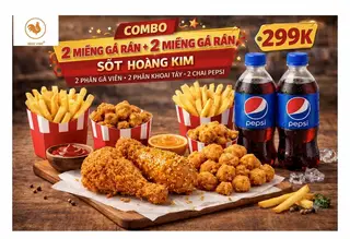 Hình ảnh 2 Gà Rán- 1 Gà Rán Hoàng Kim  - 2 Gà Viên Hoàng Kim - 2 Khoai Tây - 2 Chai Pepsi