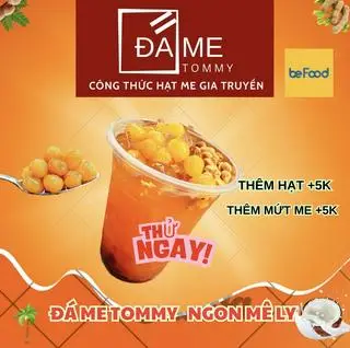 Hình ảnh ĐÁ ME TOMMY