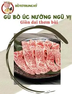 Hình ảnh Gù Bò Úc Nướng Ngũ Vị