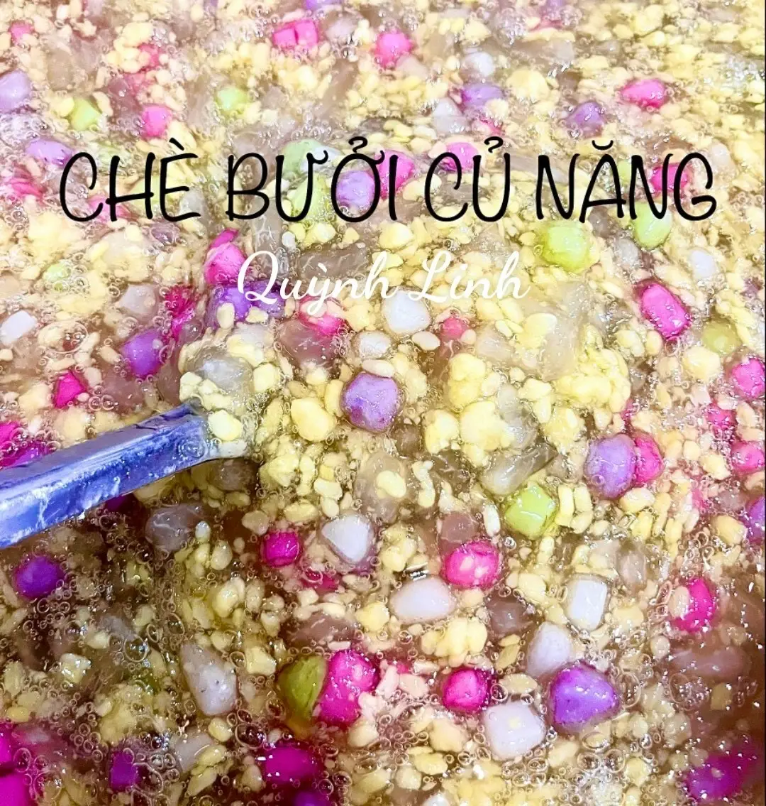 Hình ảnh Chè Bưởi Củ Năng