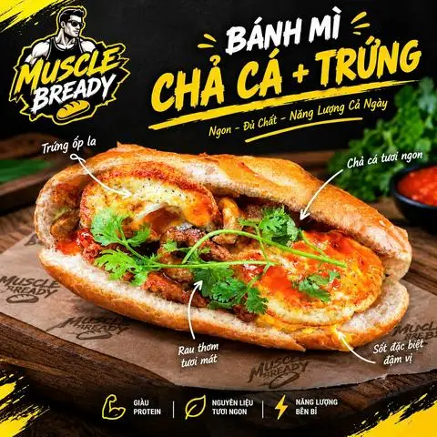 Hình ảnh Bánh Mì Chả Cá - Muscle Bready - Thoại Ngọc Hầu