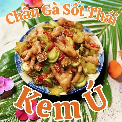 Hình ảnh Chân Gà Sốt Thái Kem Ú - Chương Dương
