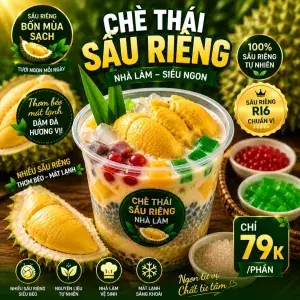 Hình ảnh Chè Thái sầu riêng nhà làm + thêm 1 múi sầu riêng Ri6 siêu to, siêu ngon