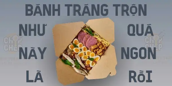 Hình ảnh Chóp Chép - Bánh Tráng Trộn Tóp Mỡ Lòng Đào - Lê Lai