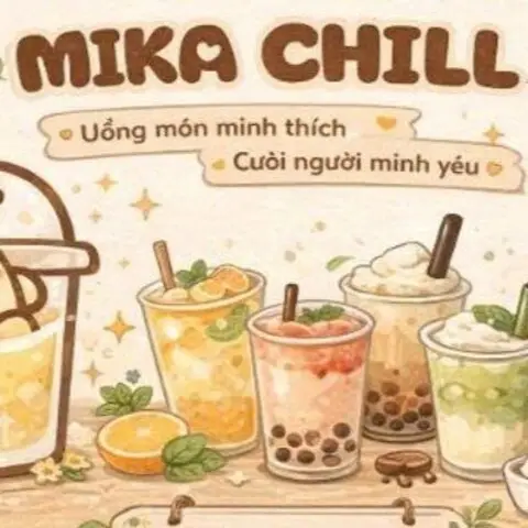 Hình ảnh MIKA CHILL - Trà Trái Cây, Trà Sữa & Cà Phê - Lạc Long Quân