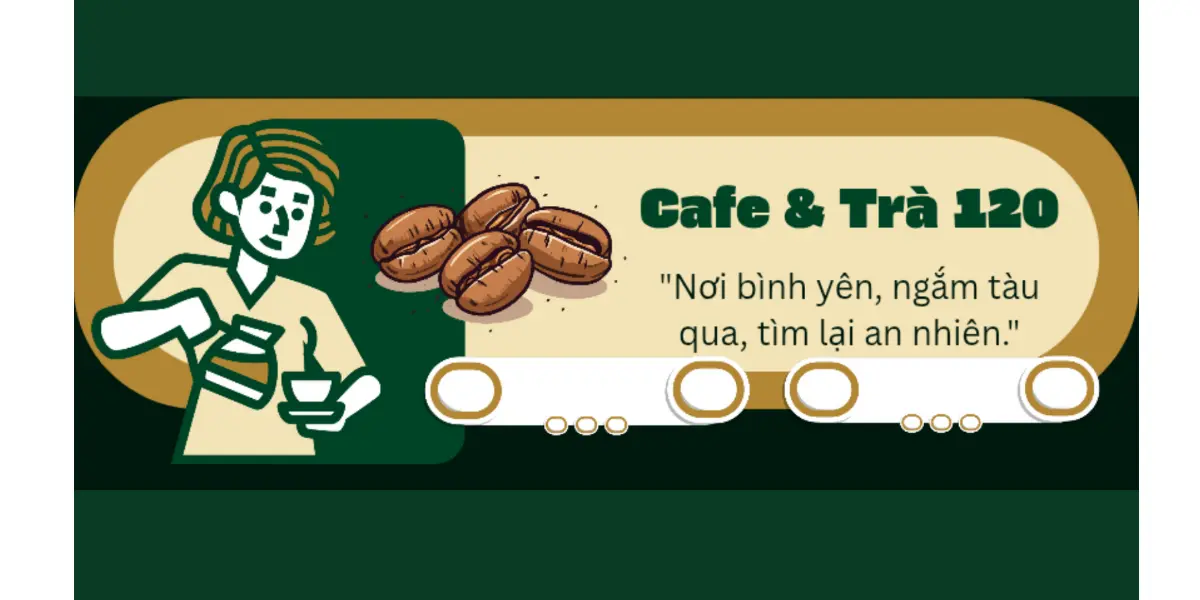 Ảnh bìa Quán Cafe & Trà 120 - Đỗ Tấn Phong
