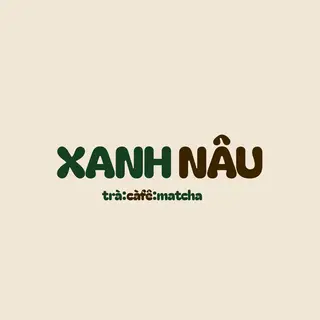 Ảnh đại diện Xanh Nâu - Trà, Cafe & Matcha - Nguyễn Văn Quá