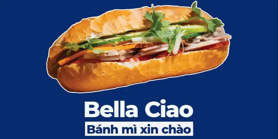 Ảnh bìa Bella Ciao - Bánh Mì Xin Chào - Cách Mạng Tháng 8