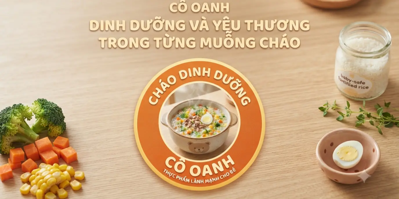 Ảnh bìa Cháo Dinh Dưỡng Cô Oanh - Chánh Hưng