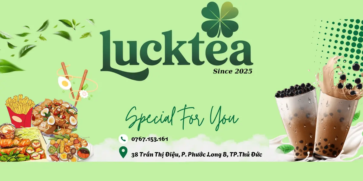 Ảnh bìa LUCKTEA - Trà Sữa, Trà Trái Cây & Ăn Vặt  - Trần Thị Điệu