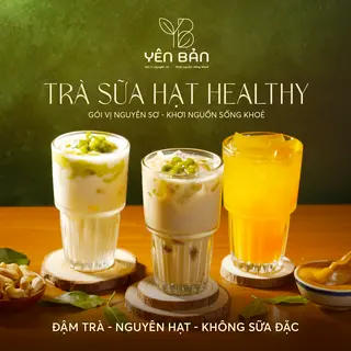 Ảnh đại diện Yên Bản - Trà Sữa Hạt Nguyên Vị - Cộng Hòa