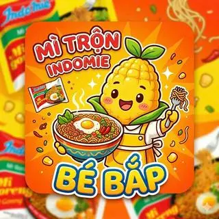Ảnh đại diện Bé Bắp - Mì Trộn Indomie - Phạm Đăng Giảng